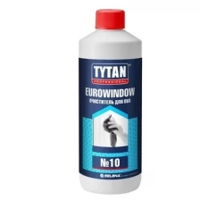 TYTAN PROFESSIONAL EUROWINDOW очиститель для пвх №10 (950мл)