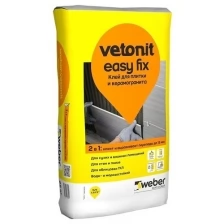 Вебер.ветонит Изи Фикс клей для плитки и керамогранита (25кг) / WEBER.VETONIT Easy Fix клей клей для плитки и керамогранита (25кг)